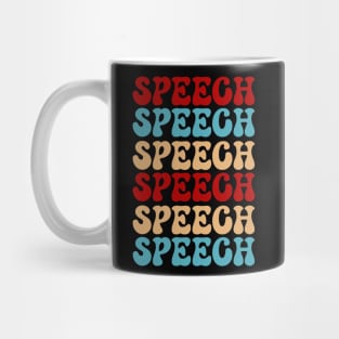 Speech therapy, Speech Language pathology, SLP, SLPA Mug